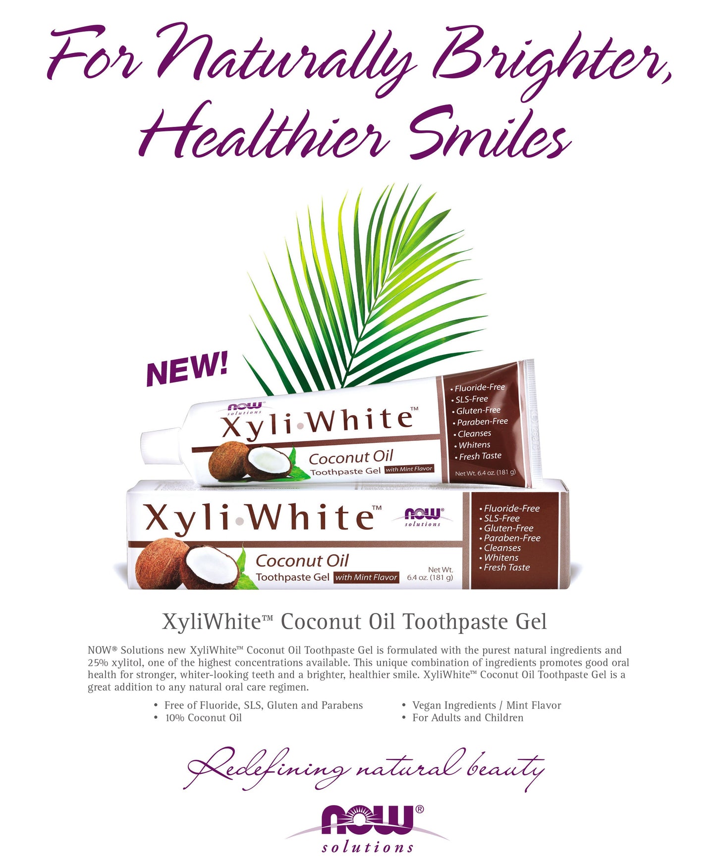 NOW Solutions, Xyliwhite Toothpaste Gel, Coconut Oil, Cleanses and Whitens, Cool Coconut-Mint Taste, 6.4-Ounce (181 g) - Bloom Concept